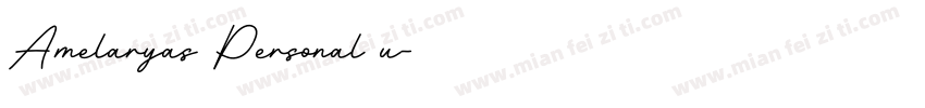 Amelaryas Personal u字体转换